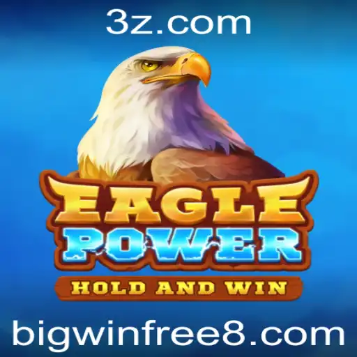 EaglePower: O Jogo que Revoluciona com Bigwinfree